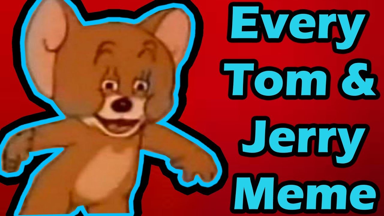 meme cổ điển Tom và Jerry