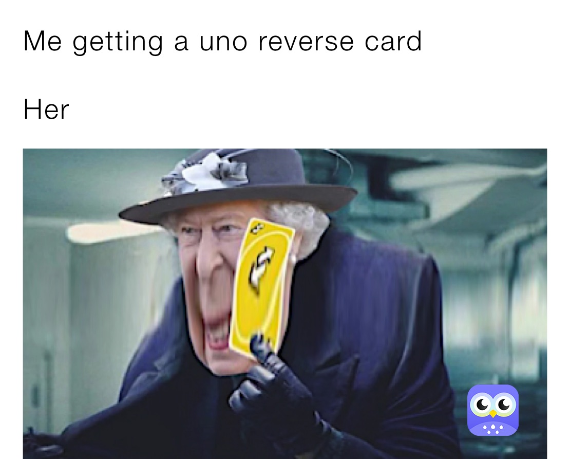 uno reverse meme 0036